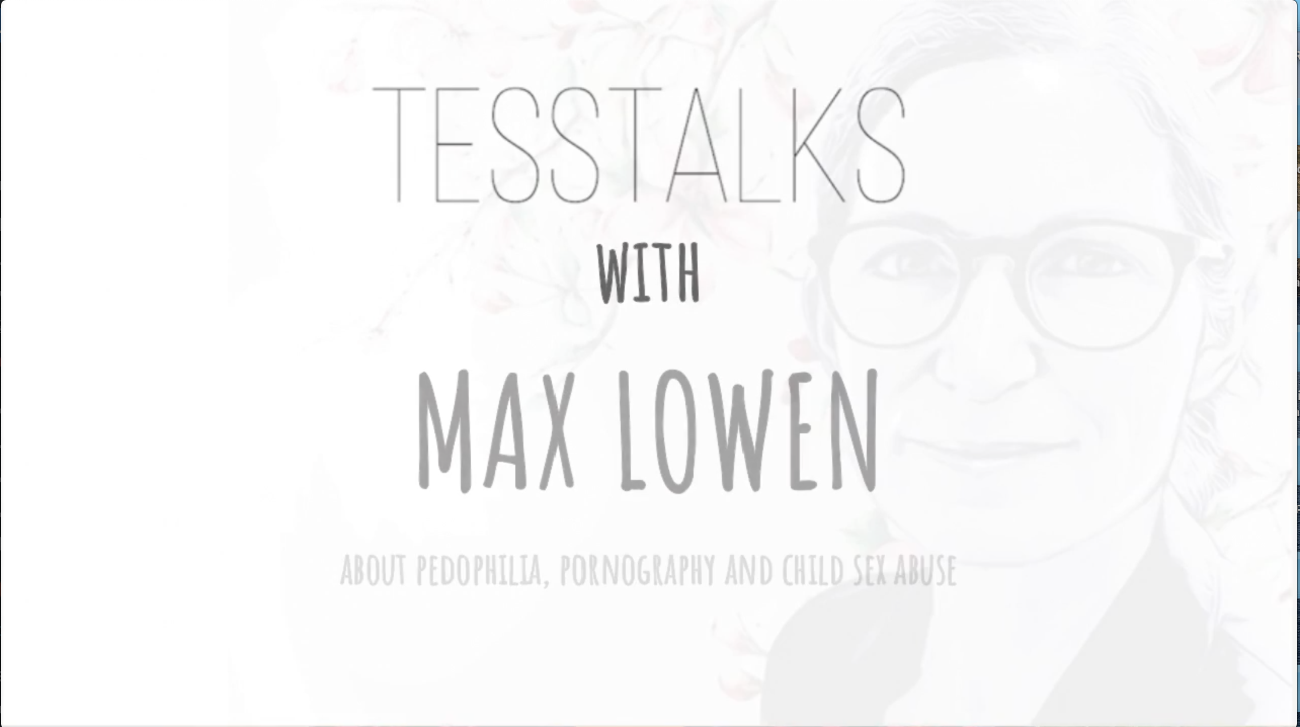 Tess Talks with Max