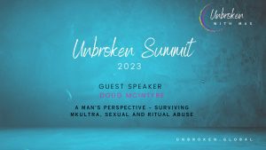 Doug McIntyre - A man’s perspective – surviving MKUltra, sexual and ritual abuse