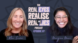 The Real Eyes, Realise, Real Lies Podcast