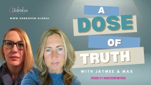 Episode #11 Narcissistic Mothers