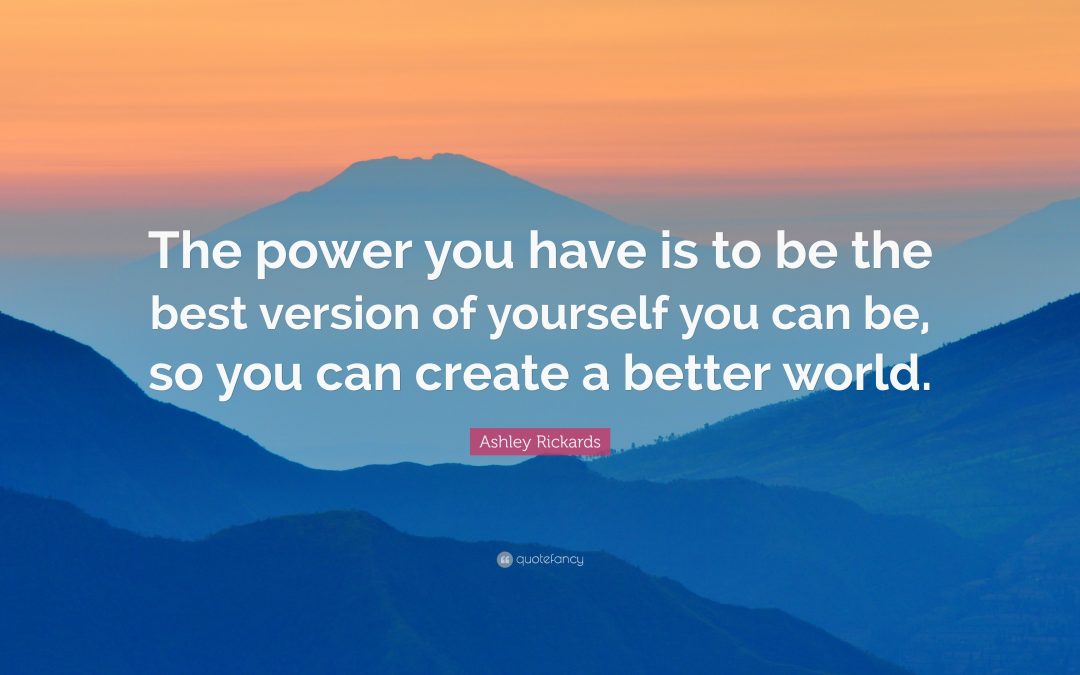 How to become the Highest Version of Yourself